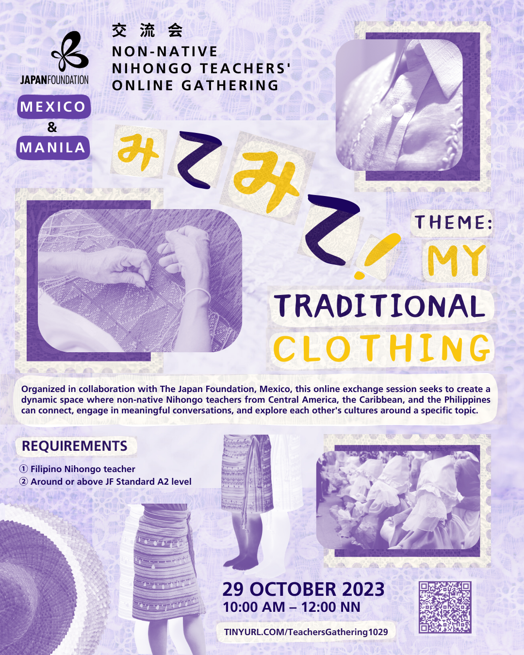 交流会: Non-native Nihongo Teachers’ Online Gathering  みてみて！My Traditional Clothing