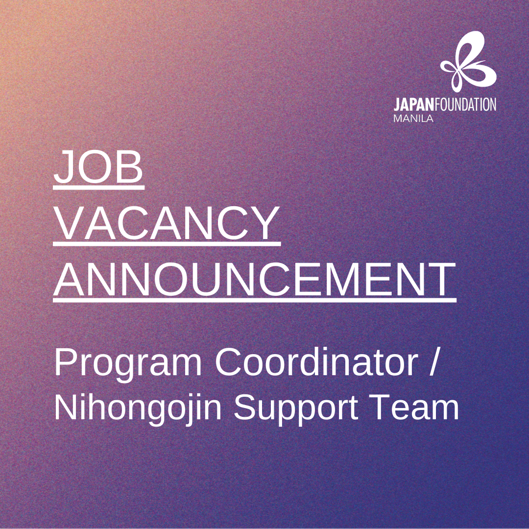 Job Vacancy Announcement: Program Coordinator (Nihongojin Support Team)